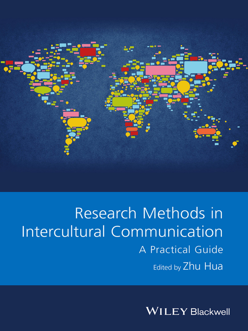 Title details for Research Methods in Intercultural Communication by Zhu Hua - Available